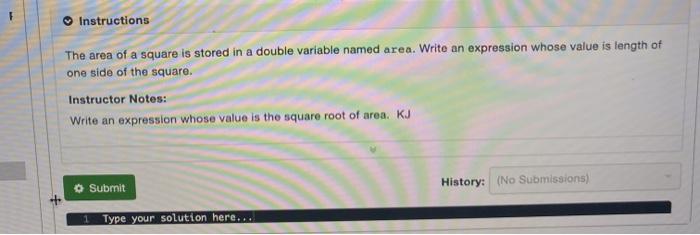 10 positions History: (No Submissions Submit Type your solution here... Instructions Assume