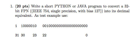  Write a short PYTHON or JAVA program to convert a 32-