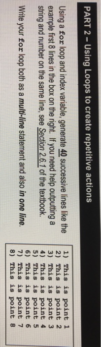  PART 2 - Using Loops to create repetitive actions Using a