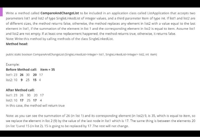 java Write a method called CompareAndChangelist to be included in an application