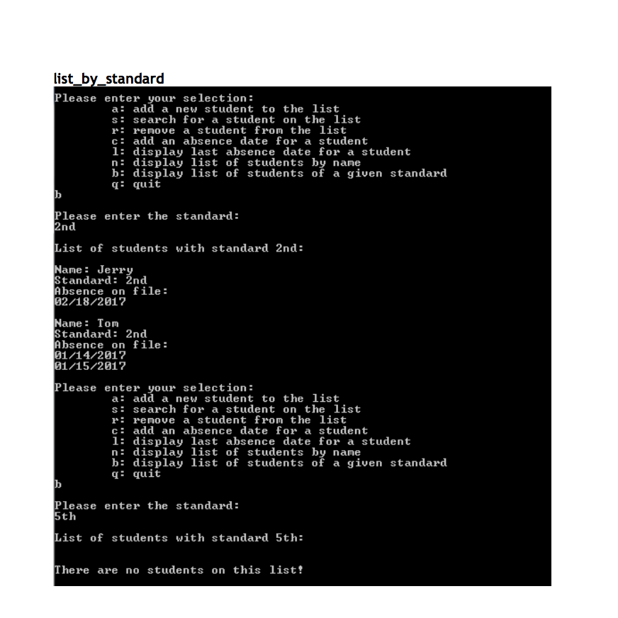 school. // Each student has the corresponding information: name, standard, and a