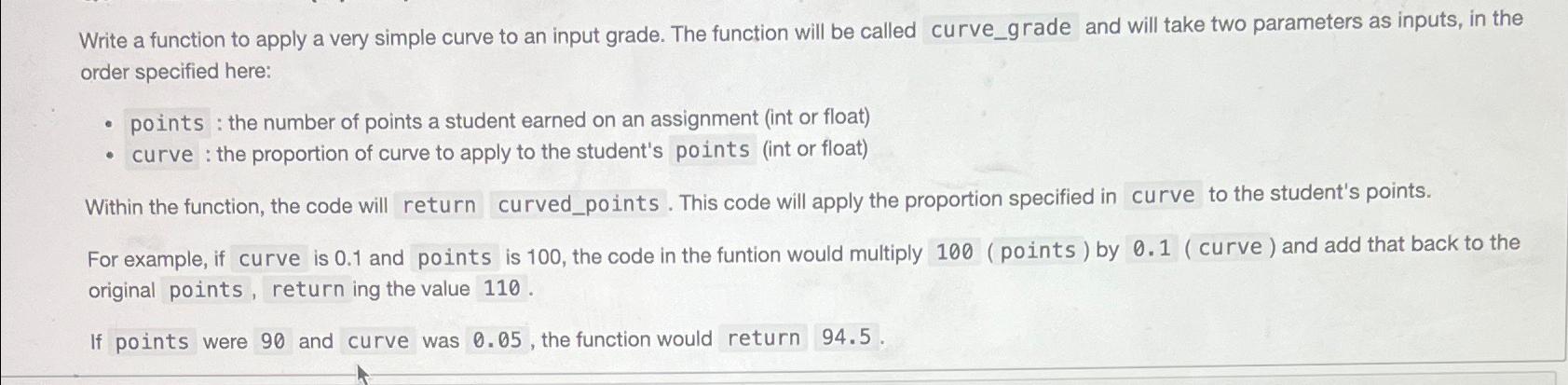  Write a function to apply a very simple curve to an