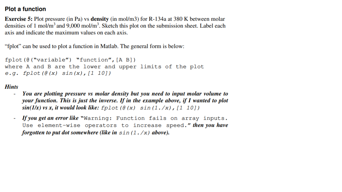 Plot a function Exercise 5: Plot pressure (in Pa) vs density