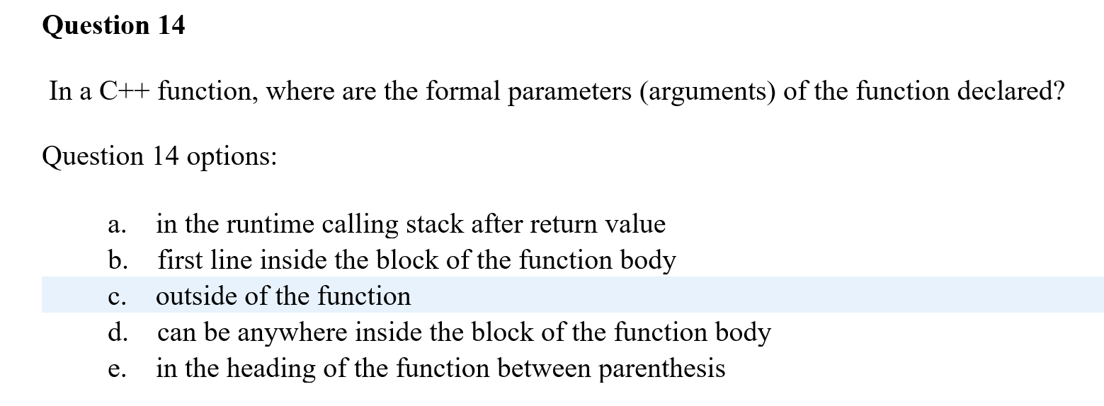 the runtime calling stack before parameters b. at a fixed position in