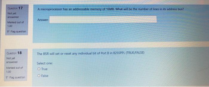  A microprocessor has an addressable memory of 16MB. What will be