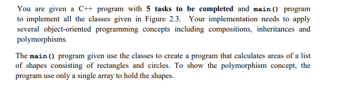 define the member functions // Task 2 // Declare class Shape with