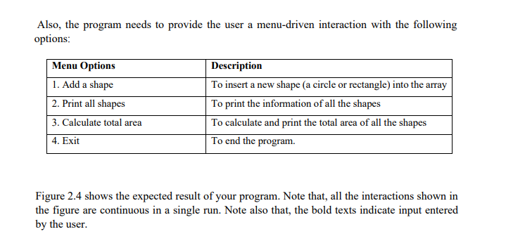 the required attributes // and define the member functions // define getArea()