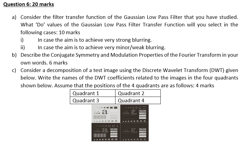  Question 6: 20 marks a) Consider the filter transfer function of