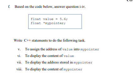 LU f. Based on the code below, answer question i-iv. float