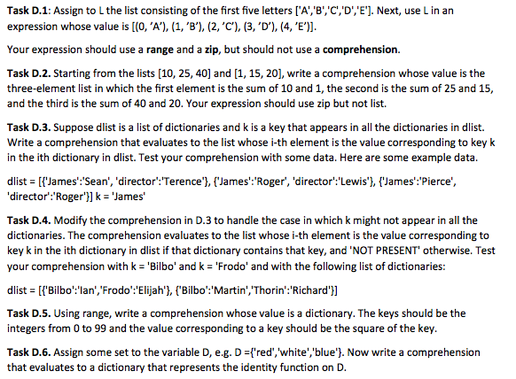 Python Please Task D.1: Assign to L the list consisting of the