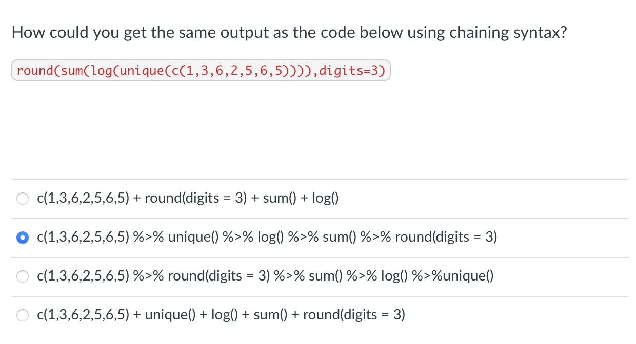  How could you get the same output as the code below