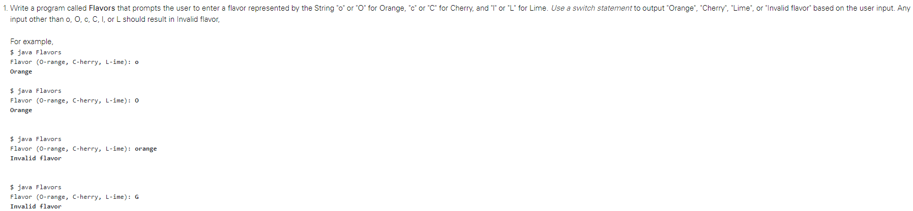 I have the switch statement made, but for some reason my