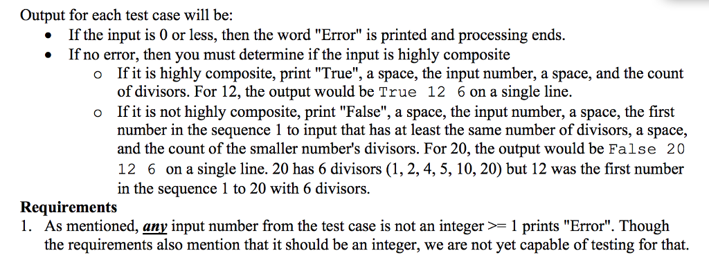 composite numbers https://en.wikipedia.org/wiki/Highly_composite number. A highly composite number is calculated in the