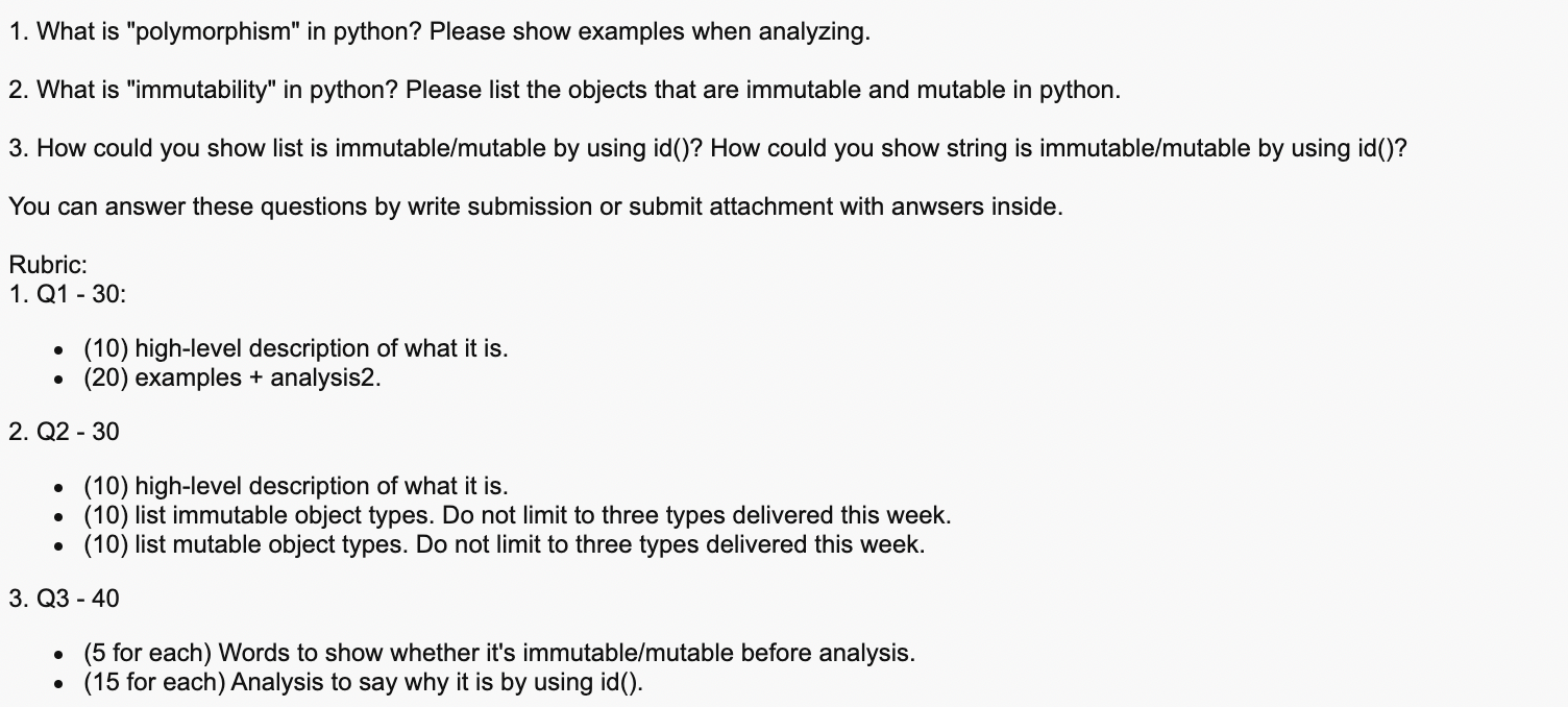  1. What is "polymorphism" in python? Please show examples when analyzing.