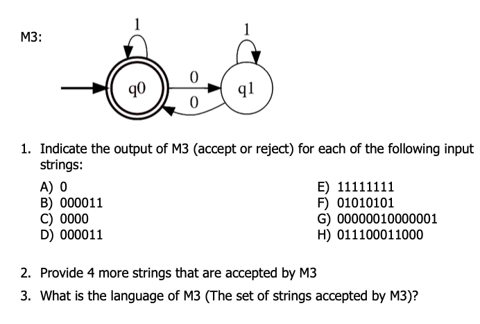 (accept or reject) for each of the following input strings: A) 1