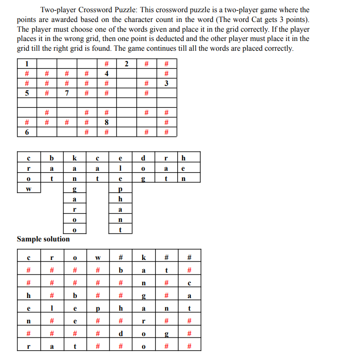 Use Min-Max algorithm and implement the game in PYTHON. Two-player Crossword