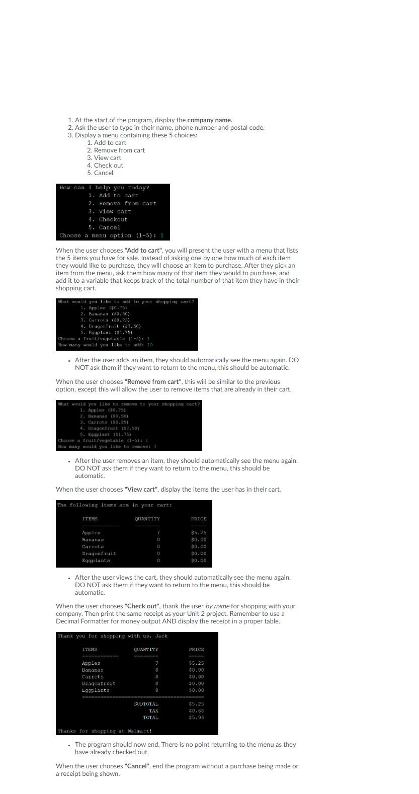Write a Java program: 1. At the start of the program, display