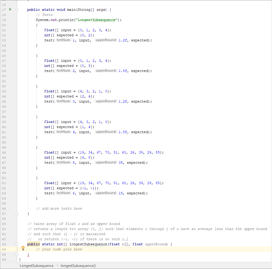 Homework 1 Java Write a method longestSubsequence that finds the longest sub-sequence