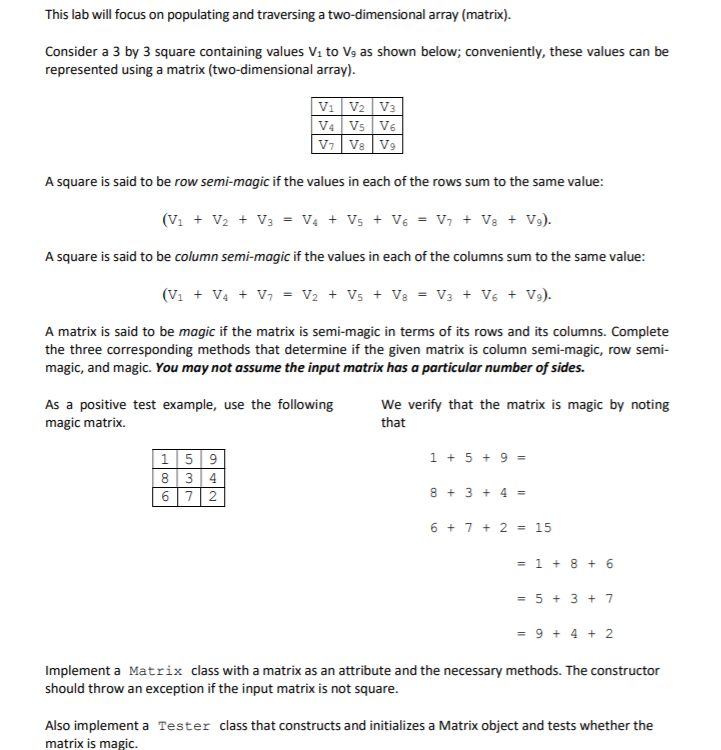 Java programming. Please include comments for understanding. This lab will focus on