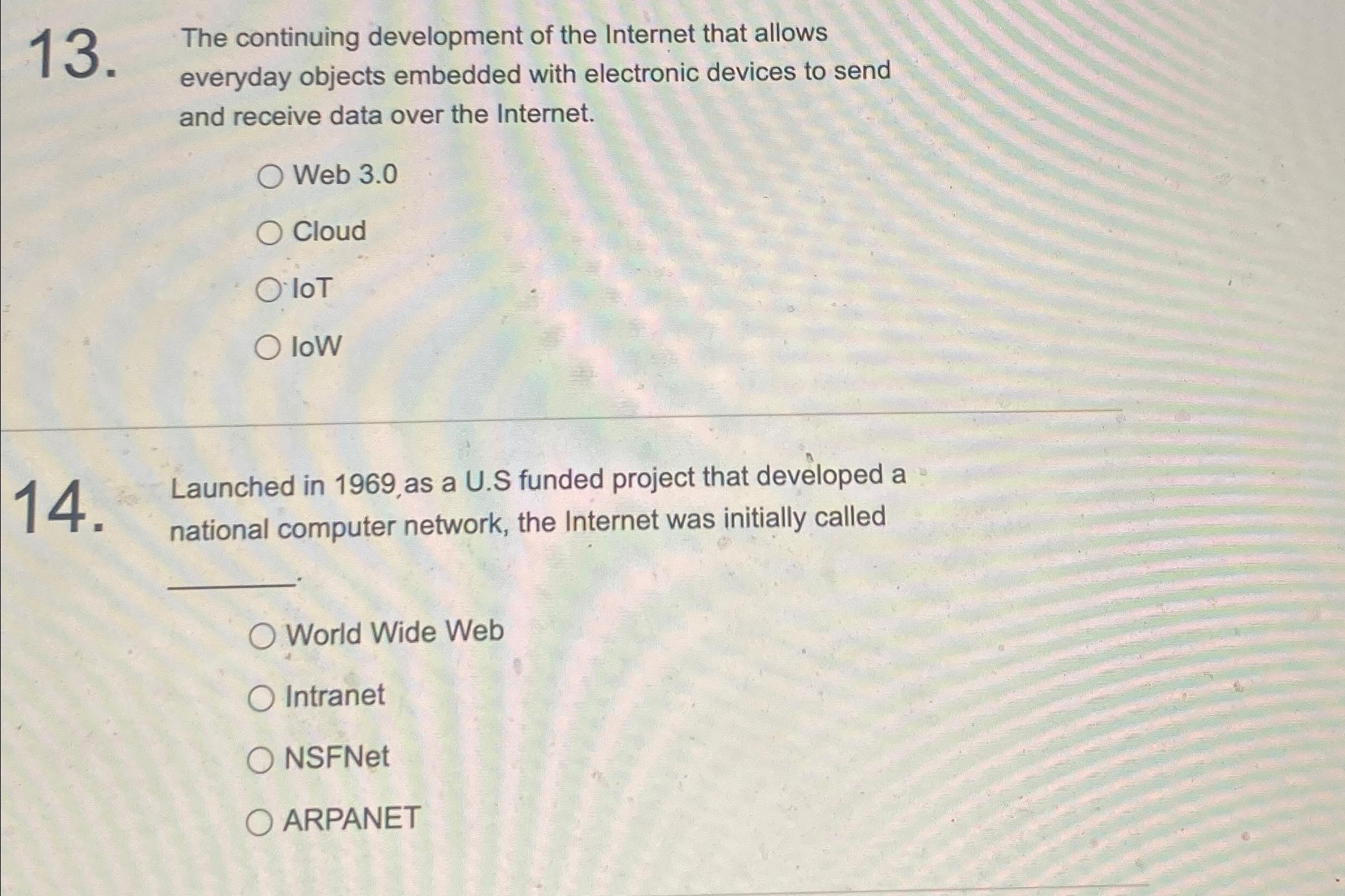  The continuing development of the Internet that allows everyday objects embedded