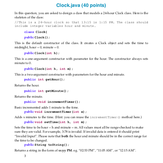 This is a java clock assignment. I have posted the full assignment