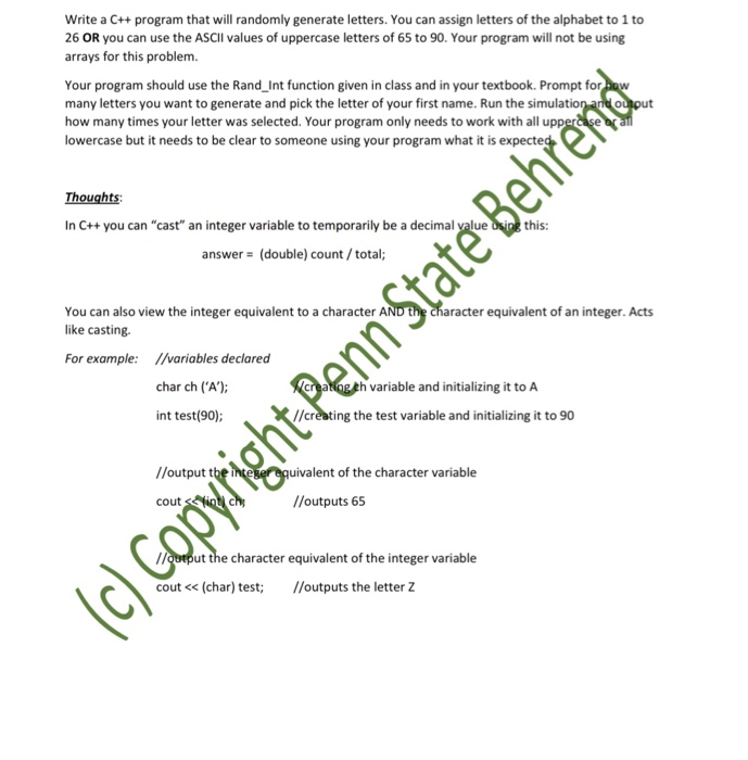  Write a C++ program that will randomly generate letters. You can