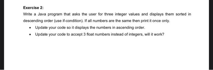 java Exercise 2: Write a Java program that asks the user for
