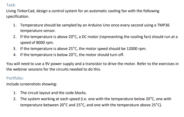  Task: Using TinkerCad, design a control system for an automatic cooling