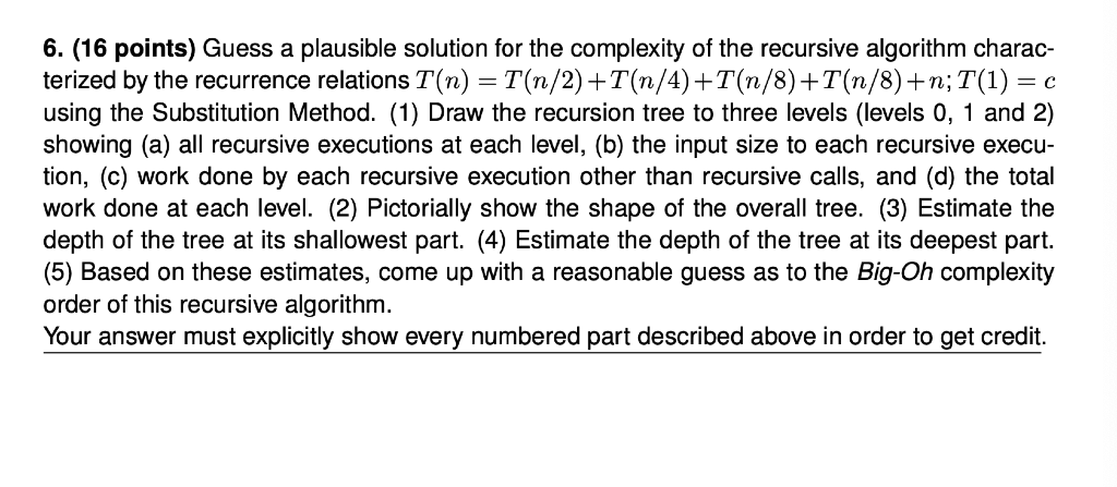 Please answer question 7, thanks for your help! + 6. (16 points)