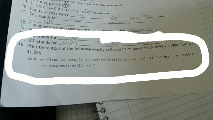  question no 16 List 3 C++ data types: ___, ___, ___