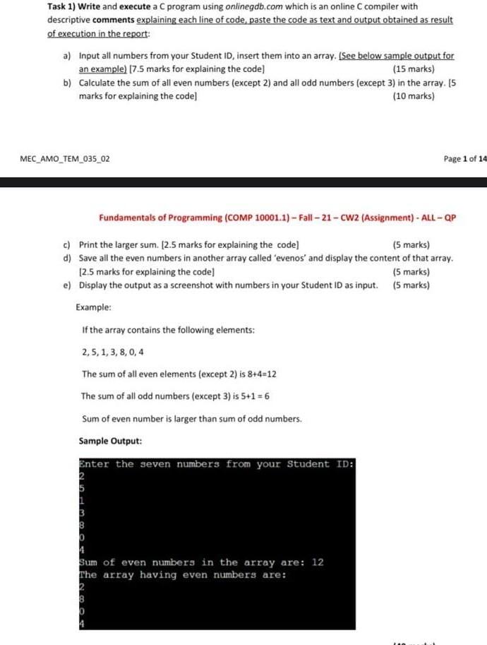 C program Task 1) Write and execute a C program using onlinegdb.com