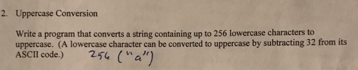  please do this in assembly language Write a program that converts