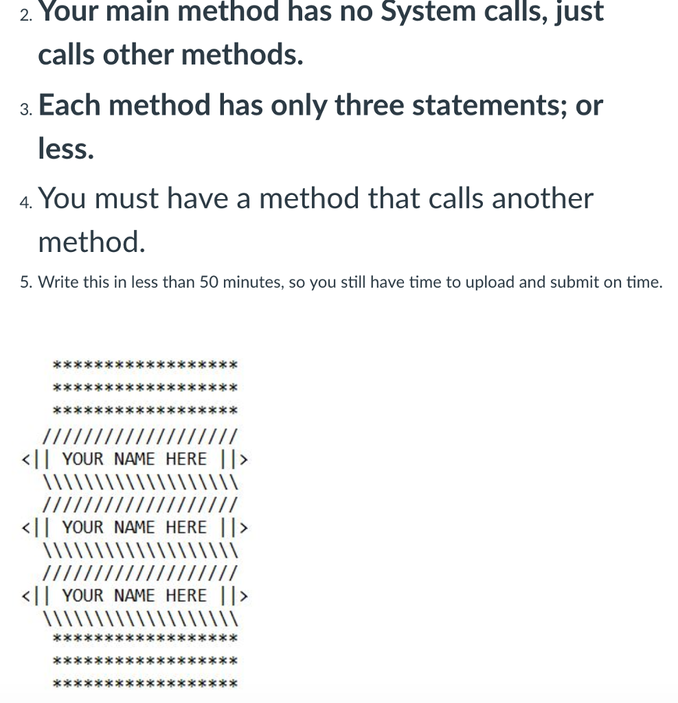 2. Your main method has no System calls, just calls other
