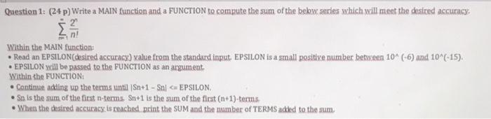 Write it in languae C Question 1: (24 p) Write a MAIN