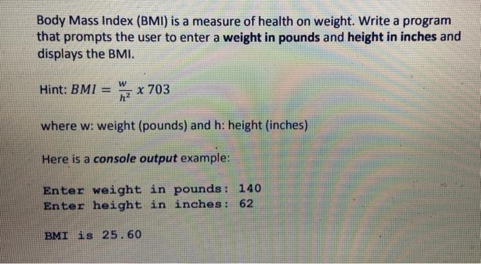  Problem #1 Problem # 2 Problem #3 Body Mass Index (BMI)