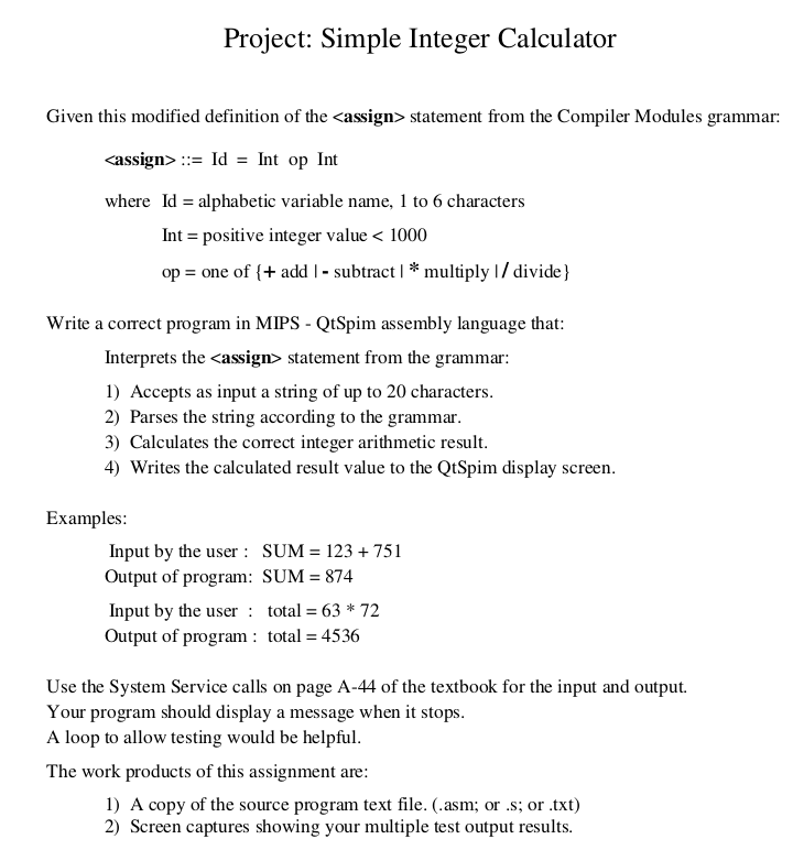 Project: Simple Integer Calculator Given this modified definition of the assign)