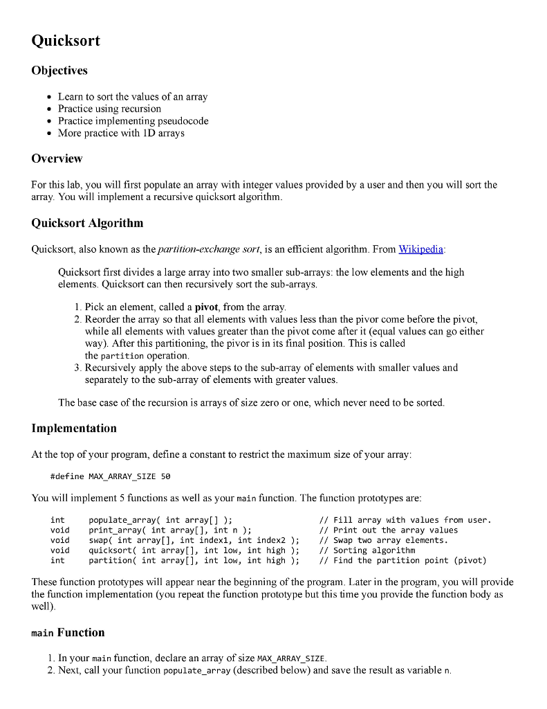 Please do this in C. Quicksort Objectives Learn to sort the values