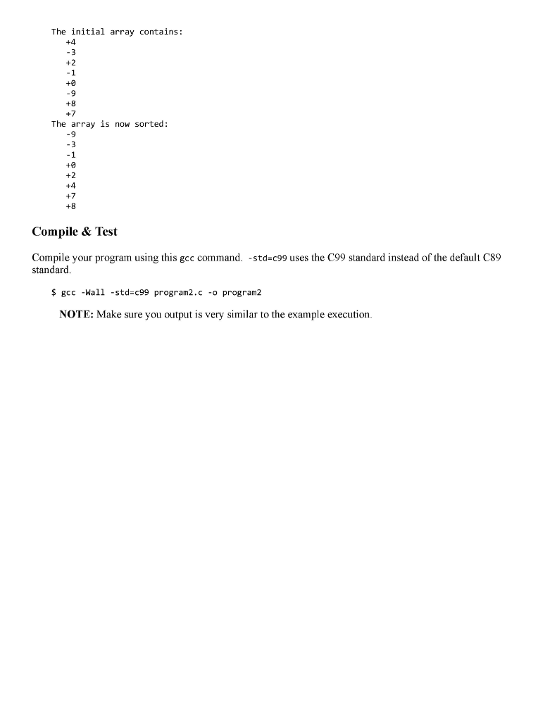 with integer values provided by a user and then you will sort