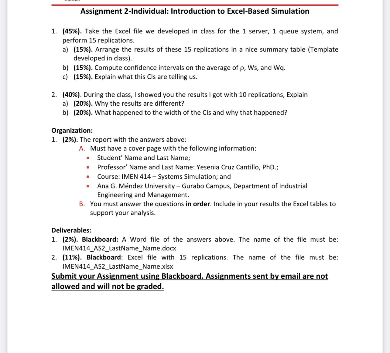  Assignment 2-Individual: Introduction to Excel-Based Simulation (45%). Take the Excel file