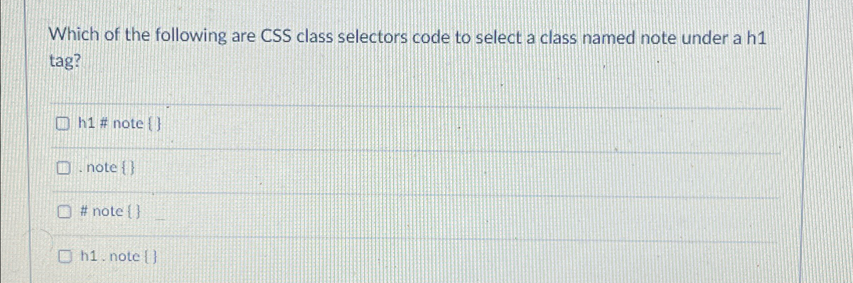  Which of the following are CSS class selectors code to select