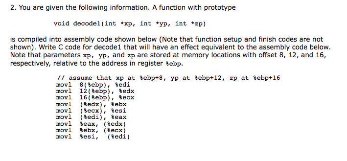 2. You are given the following information. A function with prototype