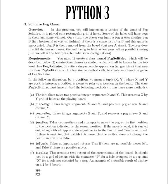  PYTHON 3 3. Solitaire Peg Game Overview I this program, ywl