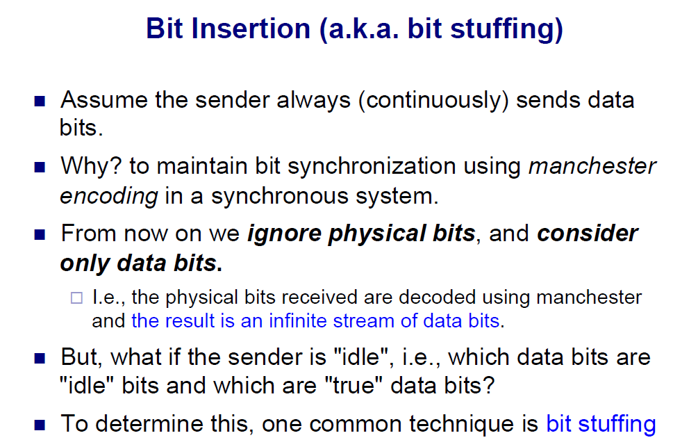 a) Consider bit-stuffing (also known as bit-insertion) the way presented below. Consider