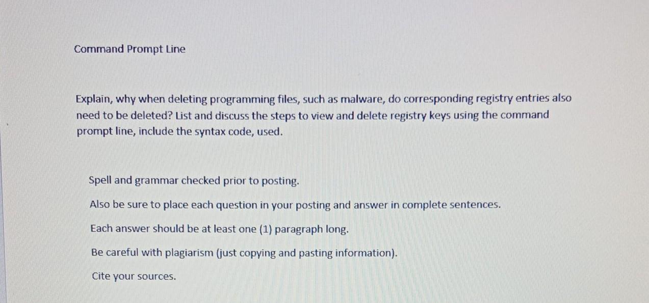  Command Prompt Line Explain, why when deleting programming files, such as