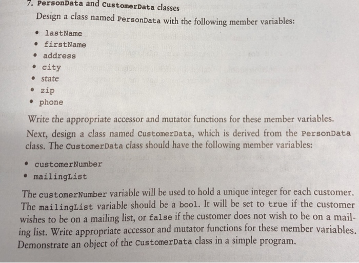  . PersonData and CustomerData classes Design a class named PersonData with