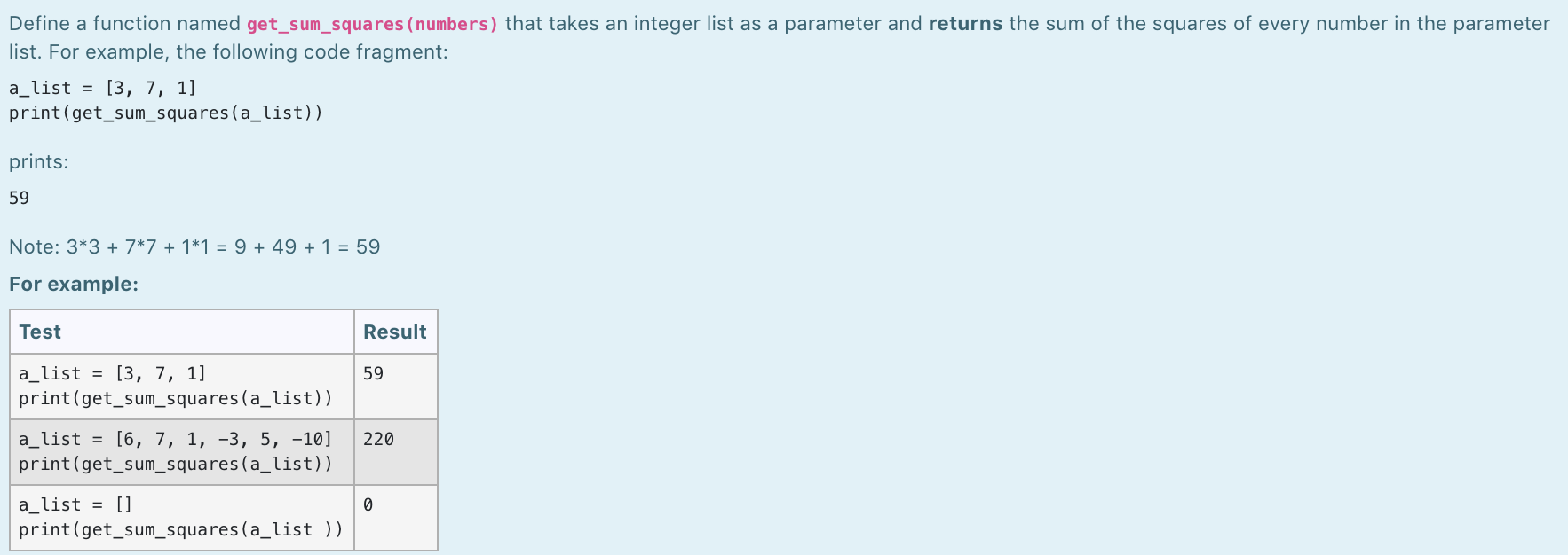 in python please Define a function named get_sum_squares (numbers) that takes an