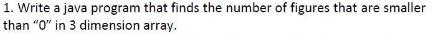  1. Write a java program that finds the number of figures
