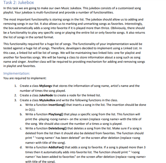  do it in python data structures ASAP Task 2: Jukebox In