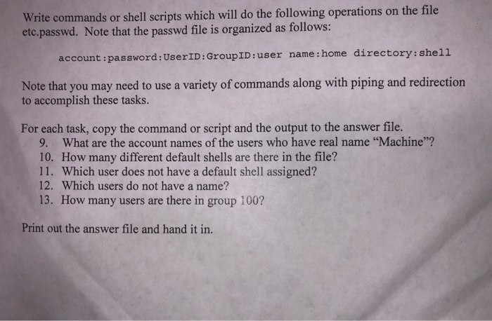  Write commands or shell scripts which will do the following operations