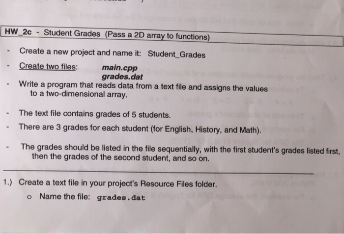 C ++ please help. HW 2c -Student Grades (Pass a 2D
